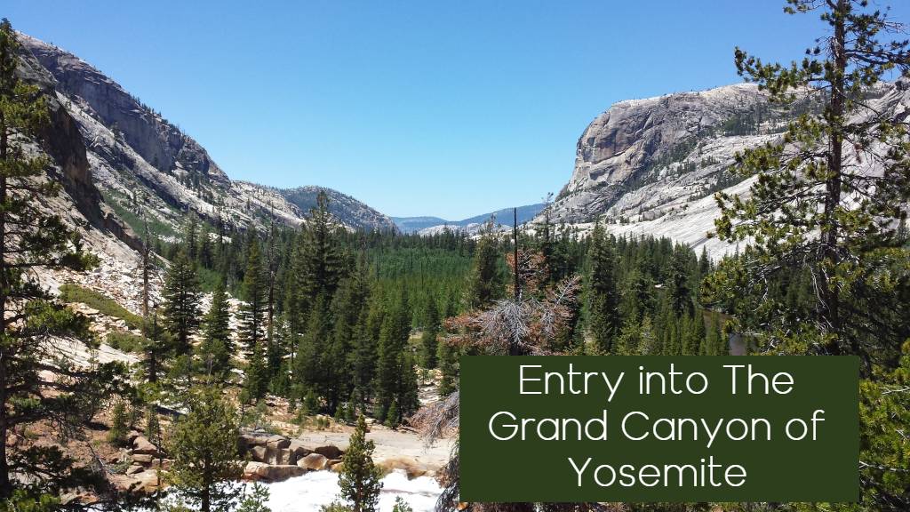 The Grand Canyon of Yosemite