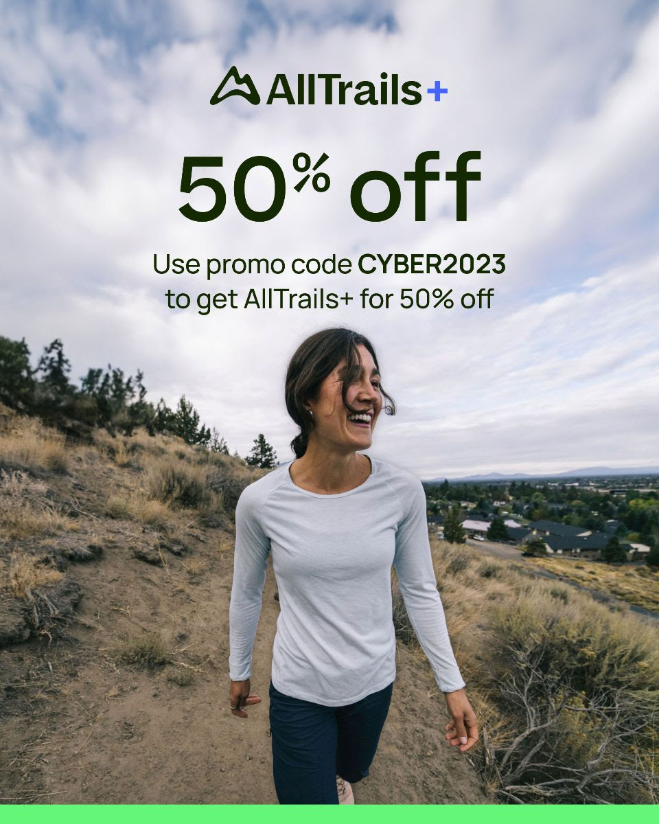 Unleash Your Adventure AllTrails Black Friday and Cyber Monday Deals